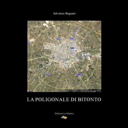 La Poligonale di Bitonto - Salvatore Bagnato - copertina