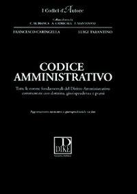 Codice amministrativo - Francesco Caringella,Luigi Tarantino - copertina