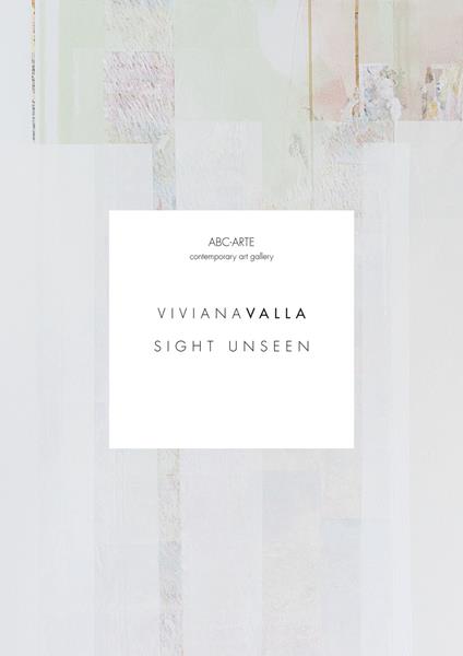 Sight unseen. Viviana Valla. Ediz. multilingue - copertina