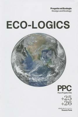 PPC Piano Progetto Città vol. 25-26: Eco-Logics. Design ed ecologia. Ediz. italiana e inglese - copertina