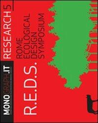R.E.D.S Rome ecological design symposium. Ediz. italiana e inglese - copertina