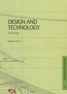 Design and technology. Lectures. Vol. 1 - Spartaco Paris - copertina