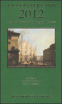 Taccoin per l'ann 2012. Agenda letteraria in lingua milanese - copertina