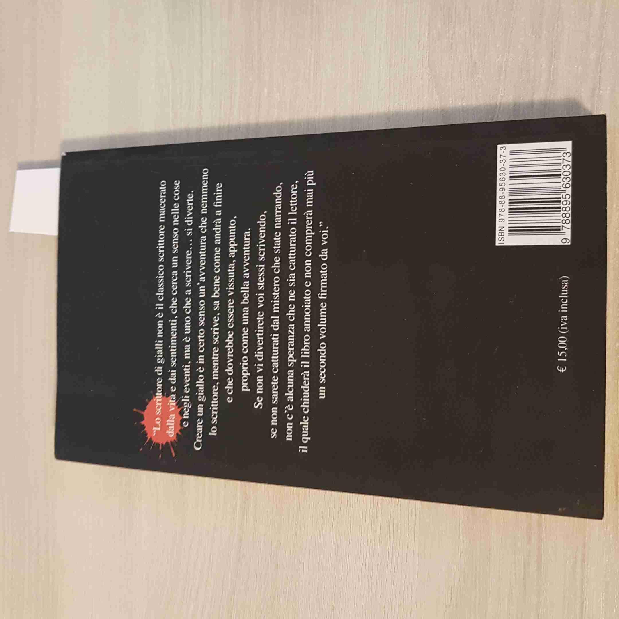 Come scrivere un bestseller «giallo» e vivere ricchi e felici