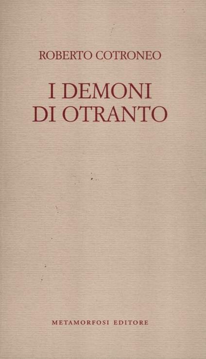 I demoni di Otranto - Roberto Cotroneo - copertina