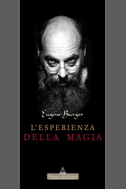 L' esperienza della magia - Eugene Burger - copertina