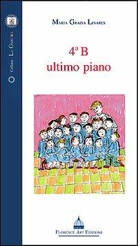 Quarto B ultimo piano - Maria Grazia Linares - copertina