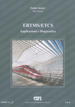 ERTMS/ETCS. Vol. E: Applicazioni e diagnostica.