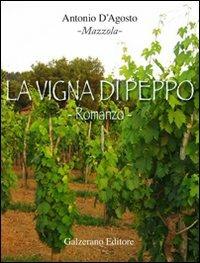 La vigna di Peppo - Antonio D'Agosto - copertina