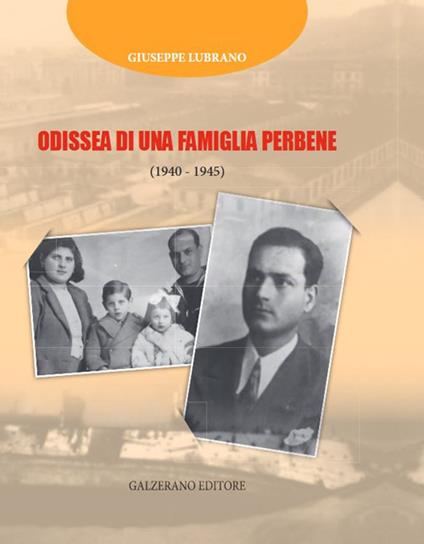 Odissea di una famiglia perbene (1940-45) - Giuseppe Lubrano - copertina
