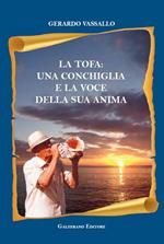 La tofa: una conchiglia e la voce della sua anima