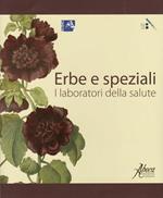 Erbe e speziali. I laboratori della salute