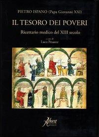 Il tesoro dei poveri. Ricettario medico del XIII secolo - Giovanni XXI - copertina