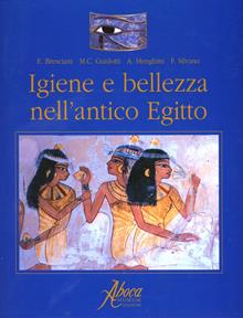 Igiene e bellezza nell'antico Egitto