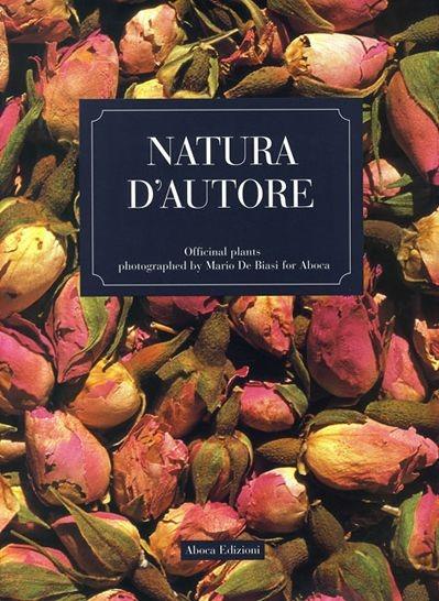 Natura d'autore. Officinal plants photographed by Mario De Biasi for Aboca - Mario De Biasi - copertina