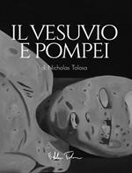 Il vesuvio e pompei