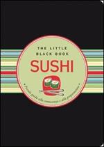 Sushi. Piccola guida alla conoscenza e alla preparazione