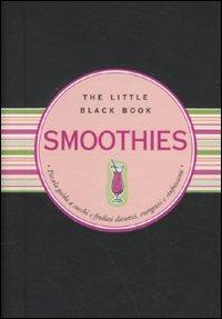 Smoothies. Piccola guida ai succhi e frullati dietetici, energetici e rinfrescanti - Ruth Cullen - copertina