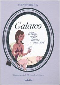 Galateo. Il libro delle buone maniere - copertina