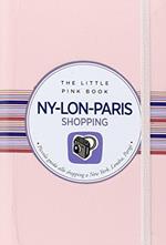 Ny-Lon-Paris. Piccola guida allo shopping a New York, Londra e Parigi