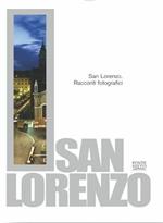 San Lorenzo. Racconti fotografici