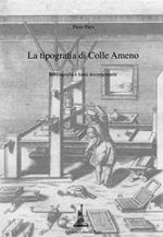 La tipografia di Colle Ameno. Bibliografia e fonti documentarie