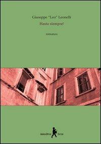 Hasta siempre! - Giuseppe Leonelli - copertina