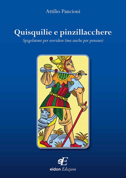 Quisquilie e pinzillacchere - Attilio Pancioni - copertina