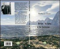 Brian. la luna e le carezze - Raffaello Zizzo - copertina