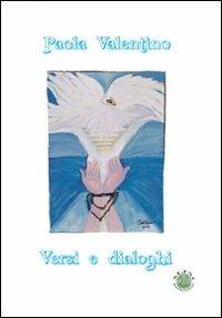 Versi e dialoghi - Paola Valentino - copertina