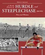 The world history of hurdle and steeplechase racing. Man and woman