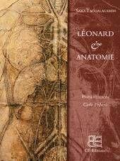 Libro Leonard & l'anatomie. Ediz. illustrata Sara Taglialagamba