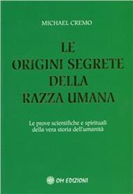 Le origini segrete della razza umana
