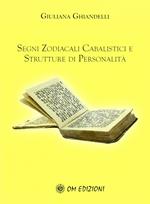 Segni zodiacali cabalistici e strutture di personalità