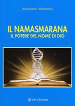 Il namasmarana. Il potere del nome di Dio