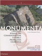 Monumenta. I mausolei romani, tra commemorazione funebre e propaganda celebrativa