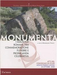 Monumenta. I mausolei romani, tra commemorazione funebre e propaganda celebrativa - copertina