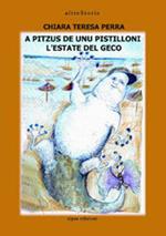 A pitzus de unu pistilloni-L'estate del geco