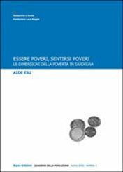 Libro Essere poveri. Sentirsi poveri. Le dimensioni della povertà in Sardegna Aide Esu
