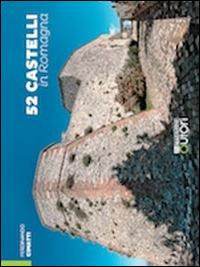 52 castelli in Romagna - Ferdinando Cimatti - copertina