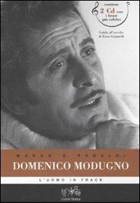 Domenico Modugno. L'uomo in frack. Con 2 CD Audio - Marco G. Ranaldi - copertina