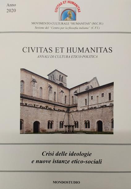 Crisi delle ideologie e nuove istanze etico-sociali. Civitas et humanitas. Annali di cultura etico-politica (2020) - copertina