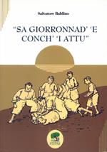 Sa giorronad' 'e conch' 'i attu. Ediz. speciale