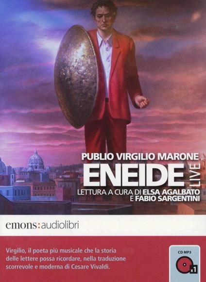 Eneide letta da Elsa Agalbato e Fabio Segantini. Audiolibro. CD Audio formato MP3 - Publio Virgilio Marone - copertina