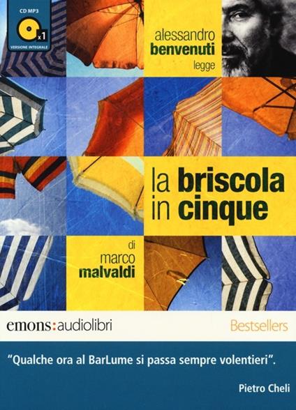 La briscola in cinque letto da Alessandro Benvenuti. Audiolibro. CD Audio formato MP3 - Marco Malvaldi - copertina