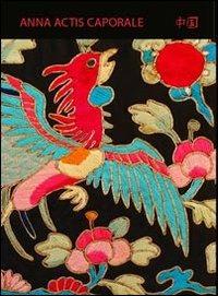 Cina. Anna Actis Caporale - Anna Actis Caporale - copertina