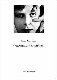 Appunti sulla decrescita - Luca Benvenga - copertina