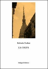 La colpa - Roberto Todini - copertina