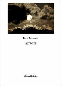 Altrove - Rosa Iannuzzi - copertina