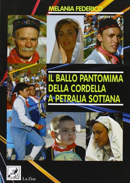 Il ballo pantomima della cordella a Petralia Sottana - Melania Federico - copertina